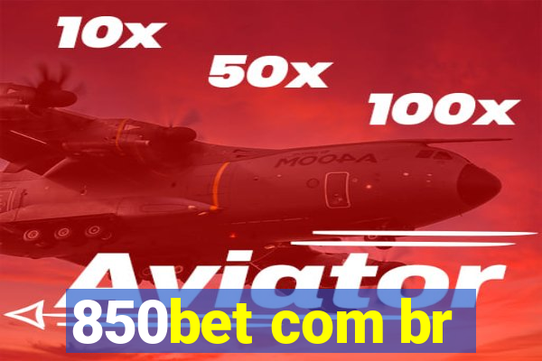 850bet com br